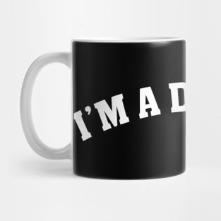 I'm a Delight Funny Saying Mug